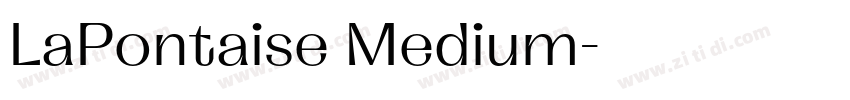LaPontaise Medium字体转换 LaPontaise Medium字体转换